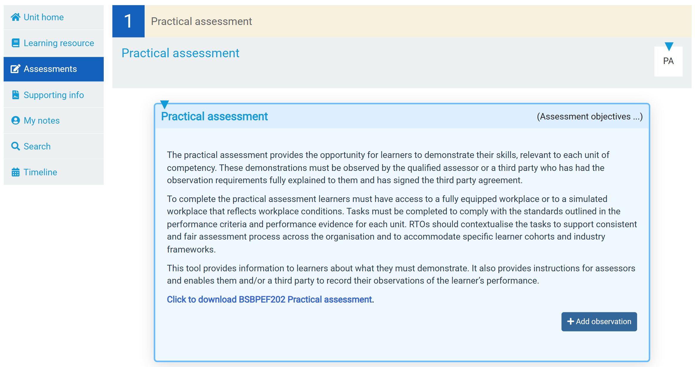 Learner view of the practical assessment task, describing the observation and workplace requirements.